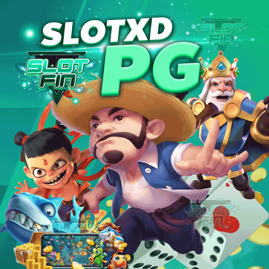 slotxd pg เว็บสล็อตรวมเกมค่าย PG แตกง่าย ได้เงินจริง